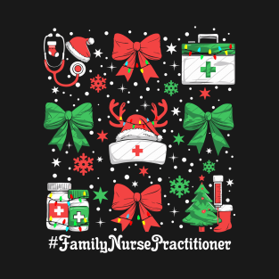 FNP Xmas Coquette Bow Family Nurse Practitioner Christmas T-Shirt