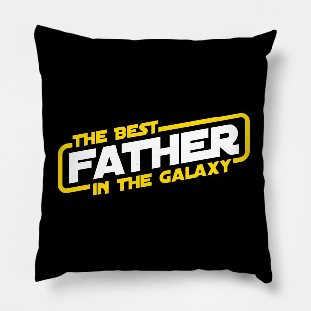 The Best Father in the Galaxy Pillow by DetourShirts