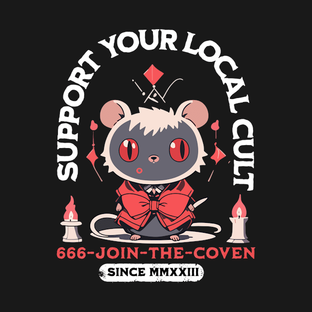 Support your local cult by EnchantedApparel