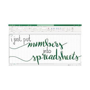 Numbers in Spreadsheets T-Shirt