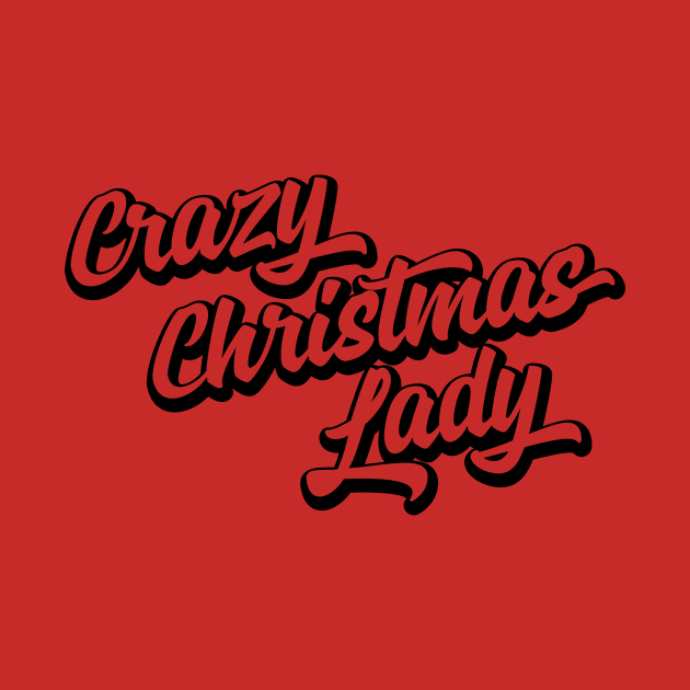 Crazy Christmas Lady by Archie & Ainslie