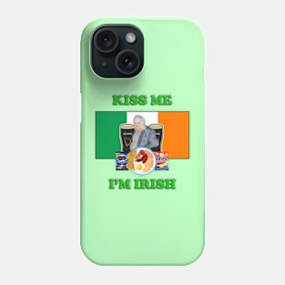 Kiss Me I'm Irish Paddy Losty the Pintman Phone Case