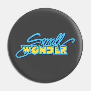 Small Wonder Pin