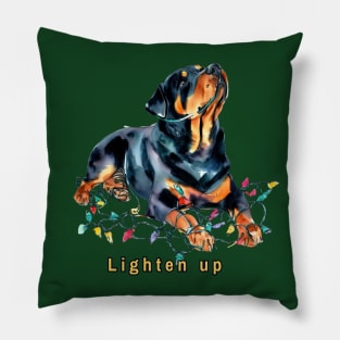 Lighten up Rottweiler Pillow