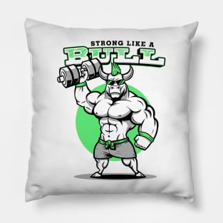 Strong as a Bull Pillow