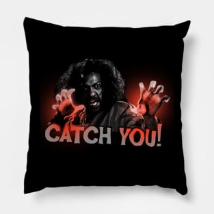 Catch You Bruce! Pillow