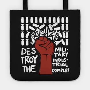 Destroy The Military Industrial Complex Tote