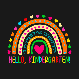 Happy First Day Of School Hello Kindergarten Teacher Rainbow T-Shirt