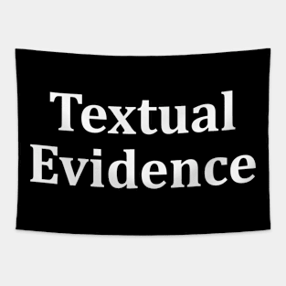 textual evidence Tapestry