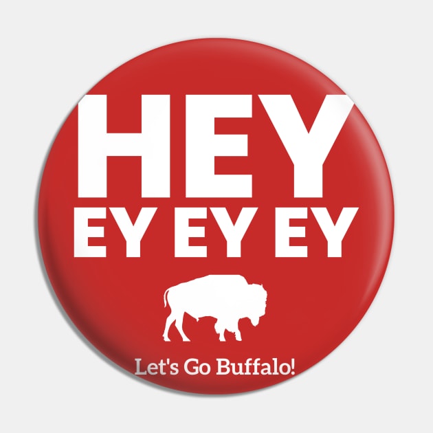 HEY EY EY EY Let’s Go Buffalo!