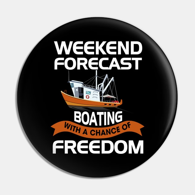 Weekend Forecast Boating With A Chance Of Freedom Pin by paola.illustrations