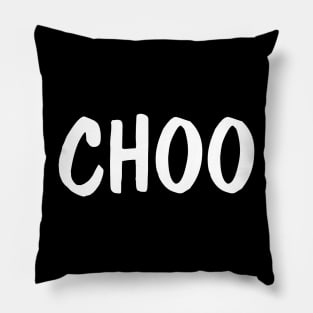 Choo... Twin Design Pillow