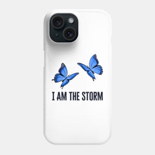 I Am The Storm Phone Case