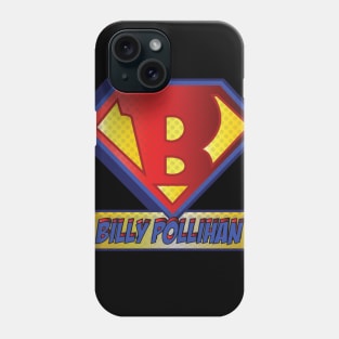 Super Billy Phone Case