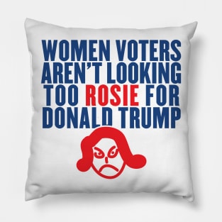 Women Voters Aren't Looking Too Rosie for Trump Pillow