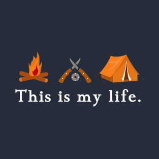 The life of campers T-Shirt