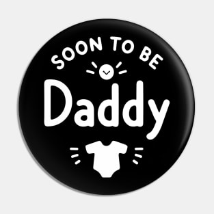 Soon to Be Daddy Pin