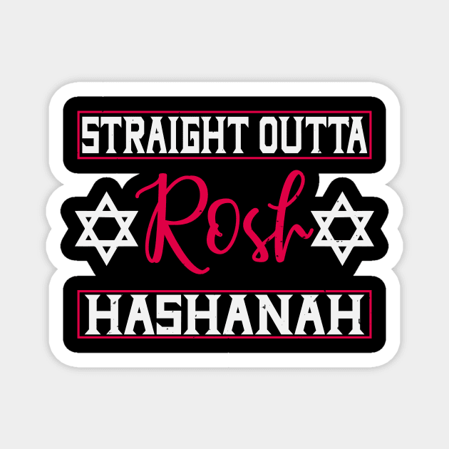 JEWISH Holiday Straight Outta Hashanah Magnet by zisselly