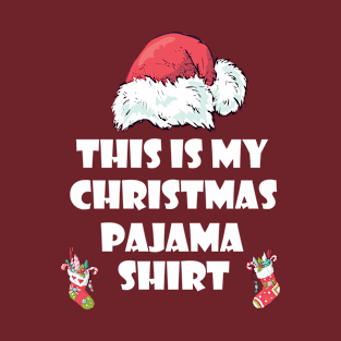 This Is My Christmas Pajama Shirt T-Shirt