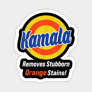 Kamala Harris 2024 Removes Stubborn Orange Stains Magnet