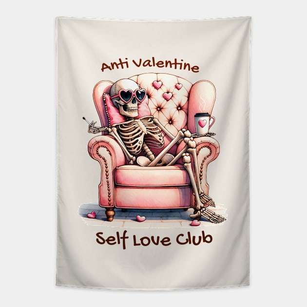 Anti Valentine Self Love Club Skeleton Funny Tapestry by Nessanya