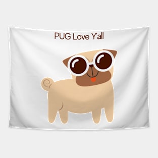 Pug Love Y'all Tapestry