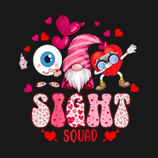 Sight Squad Valentine Optometrist Optician Valentines Day T-Shirt