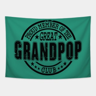 Proud Member of the Great Grandpop Club Tapestry