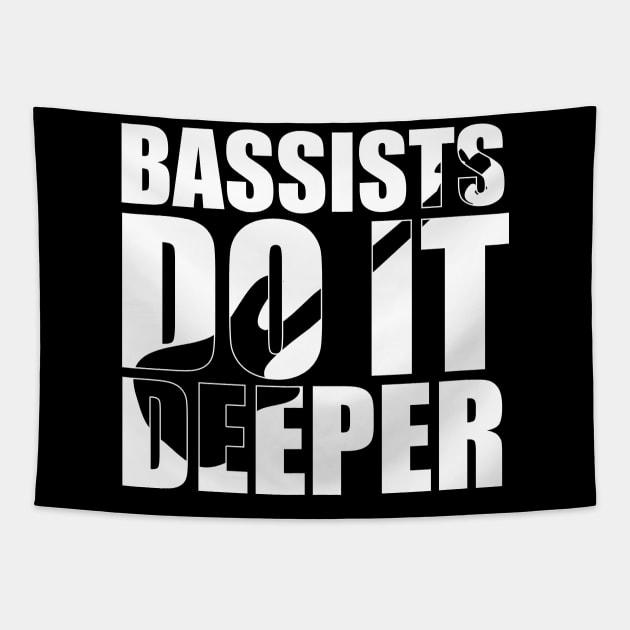 Funny BASS PLAYERS DO IT DEEPER T Shirt design cute gift Tapestry by star trek fanart and more