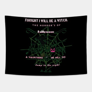 to night i well be a witch Tapestry