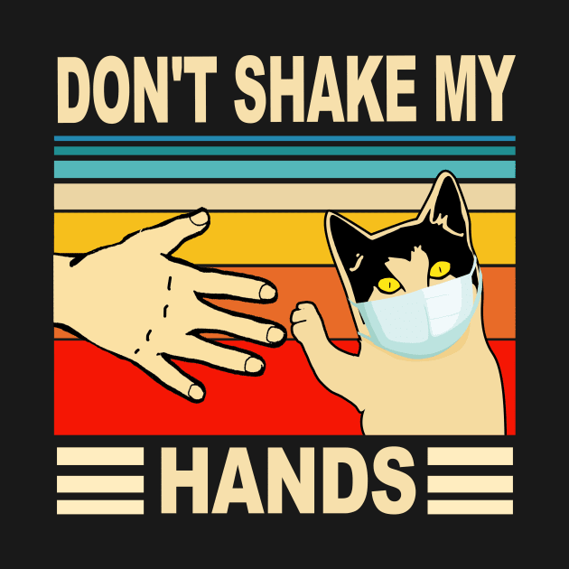 Vintage Cat Don't Shake My Hands Virus Awareness 2020 by KiraT