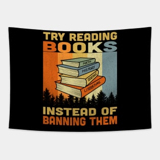 Try Reading Books Instead Of Banning Them Vintage Tapestry