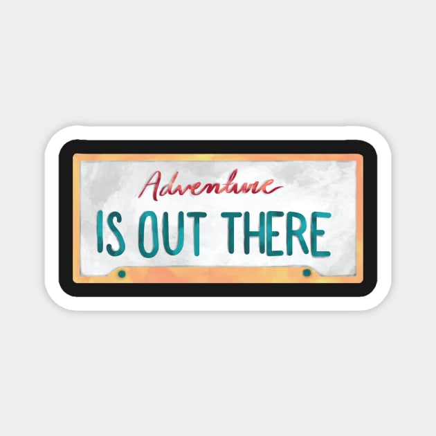 Adventure is Out There License Plate Outdoor Magnet by KenzieDesignCo