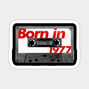 Born in 1977  ///// Retro Style Cassette Birthday Gift Design Magnet