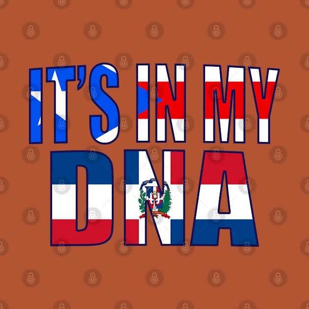 Puerto Rican And Dominican DNA Mix Flag Heritage Gift by Just Rep It!!