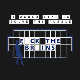 I WOULD LIKE TO SOLVE THE PUZZLE T-Shirt