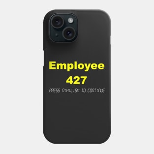 The Employee called stanley Phone Case