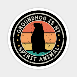 Groundhog is My Spirit Animal Vintage | Funny Groundhog Admirer Magnet