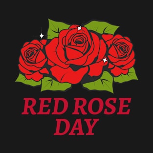 National Red Rose Day T-Shirt