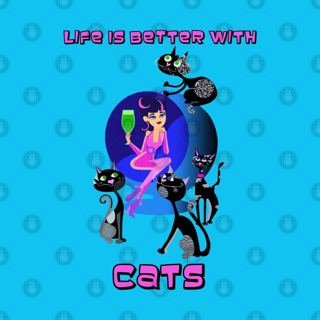 Life is Better With Cats by Lynndarakos