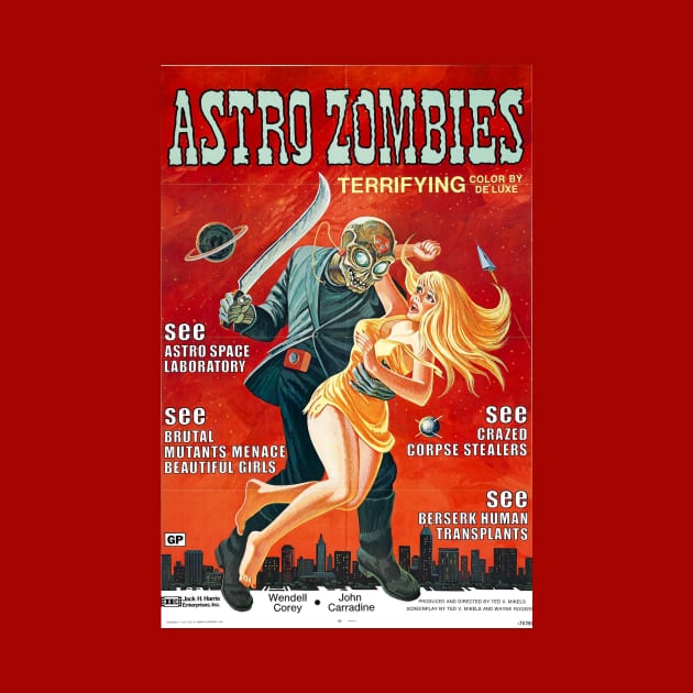 Classic Science Fiction Movie Poater - Astro Zombies by Starbase79