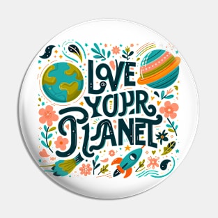 Love Your Mother Earth Nature Planet Cute Environmentalist Pin