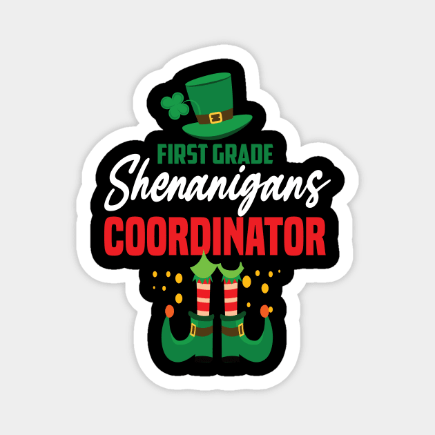 First grade shenanigans coordinator St.patricks day Magnet by DODG99