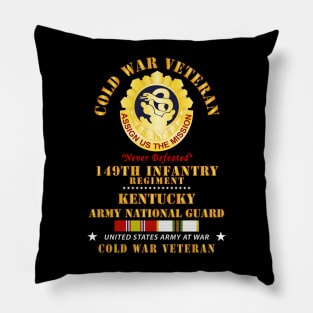 Cold War Vet -  149th Infantry Regiment - Kentucky ARNG w COLD SVC Pillow