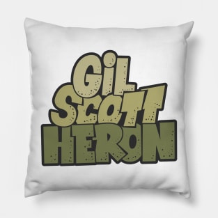 Gil Scott-Heron - Soul and Jazz Legend - Poet and Spoken Word Artist Pillow