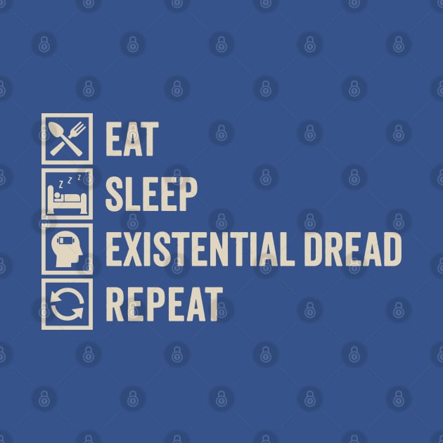 Eat, Sleep, Existential Dread, Repeat: Anxious but Playful by TwistedCharm