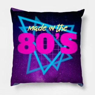 Made in the 80's Pillow