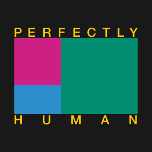 Perfectly Human - Polysexual Pride Flag T-Shirt