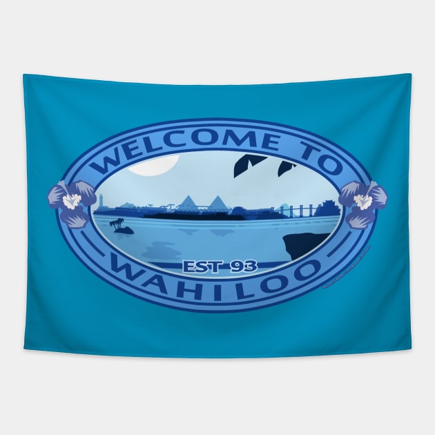 Welcome To Wahiloo (Blue) Brand Tapestry by MGleasonIllustration