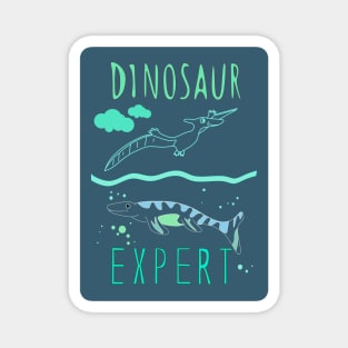 Dinosaur expert! Magnet